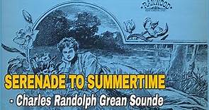Charles Randolph Grean Sounde - Serenade to Summertime (1969)