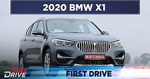 2020 BMW X1 REVIEW | FIRST DRIVE | Times Drive