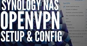 Synology NAS OpenVPN Server Setup & Configuration! (Tutorial)