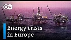 Rising prices, faltering output: Europe's struggling energy sector | DW News
