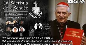 30 Años del Catecismo de la Iglesia Católica - La Sacristía de La Vendée: 22-12-2022