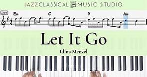 Let It Go - Idina Menzel | Piano Tutorial (EASY) | WITH Music Sheet | JCMS