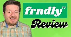 Watch This Before You Get Frndly TV! | Frndly TV Review