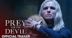 Prey for the Devil (2022 Movie) Official Trailer - Christian Navarro, Jacqueline Byers