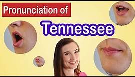 How to pronounce Tennessee, American English Pronunciation Lesson