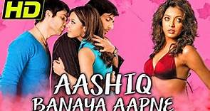 Aashiq Banaya Aapne (HD) (2005) Full Hindi Movie | Emraan Hashmi, Sonu Sood, Tanushree Dutta