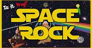What is Space Rock?