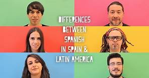 How Is Spanish In Spain Different From Spanish In Latin America?