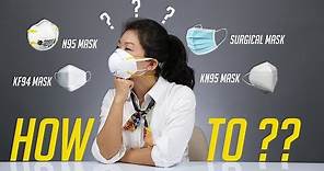 How to Choose Best N95 Face Mask and How to Use Them?