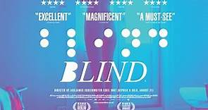BLIND - Official Trailer [UK and Ireland]