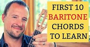 The First 10 BARITONE Ukulele Chords You Should Learn | Tutorial + Diagrams