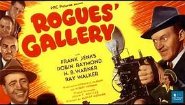 Rogues Gallery (1944) | Mystery Thriller Movie | Frank Jenks, Robin Raymond, H.B. Warner