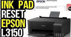 How to Fix ink pad is at the end of its service life Message Epson L3150