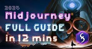 Midjourney AI - Tutorial for Beginners in 12 MINS! [ UPDATED 2024 ]