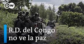 R.D. del Congo: el conflicto armado se recrudece