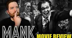 Mank - Movie Review