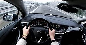 2019 Opel Astra Sports Tourer 1.4 Turbo 150HP - POV DRIVE Onboard