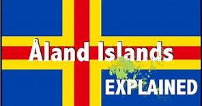 WHAT IS THIS PLACE?? - Åland Islands, Explained