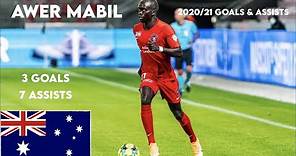 AWER MABIL - Goals & Assists | 2020/21 Highlights