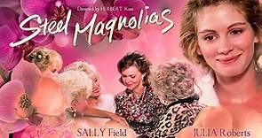 Steel Magnolias (1989) Julia Roberts & Sally Field | 1080p