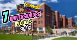 7 Mejores UNIVERSIDADES PÚBLICAS De Colombia 2024 👌💥