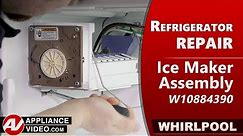 Whirlpool, Maytag, Roper Refrigerator- Diagnostic & Repair - Icemaker Assembly Issues