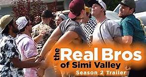 The Real Bros of Simi Valley: Season 2 Official Trailer | Studio71