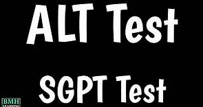 SGPT Test | ALT SGPT Blood Test | ALT Blood Test | Alanine Aminotransferase Blood Test |