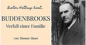 Thomas Mann - Buddenbrooks - Verfall einer Familie | Kapitel 1 (1/10) | Dieter Hattrup liest