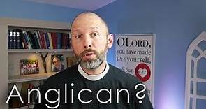 What is an Anglican?