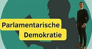Das deutsche Herrschaftssystem | Parlamentarische Demokratie