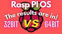 Raspberry PI OS - The Benchmarks are in 64bit vs 32bit - Surprising results??