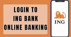 ING Bank Online Banking Login | How to Sign In ING Bank Online Banking Account (2023)