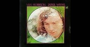Van Morrison - Astral Weeks (1968) Part 1 (Full Album)
