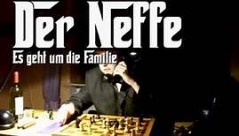 Der Neffe Official Movie Trailer