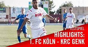 Highlights: 1. FC Köln - KRC Genk | Testspiel | Trainingslager