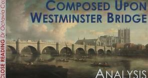 Composed Upon Westminster Bridge ANALYSIS | William Wordsworth's poem & Dorothy Wordsworth's Journal