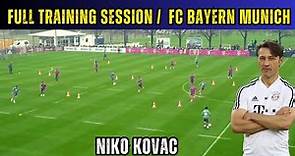 Full Training Session / Niko Kovac FC Bayern Munich