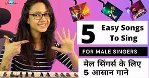 5 Easy Songs For Male Singers (Bollywood) | मेल सिंगर्स के लिए 5 आसान गाने |Varsha Tripathi Academy