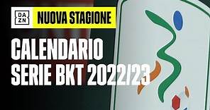 LIVE: CALENDARIO SERIE BKT 2022/2023 | L'elaborazione in diretta | DAZN