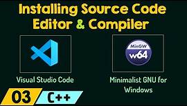 Installing Source Code Editor and Compiler