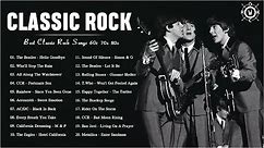 Classic Rock Greatest Hits 60s & 70s and 80s | Best Classic Rock Collection