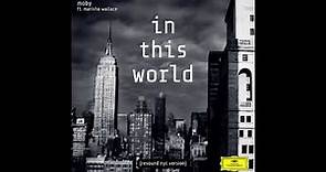 Moby, Marisha Wallace - In This World (Resound NYC Version) ft. Nicole Scherzinger (Instrumental)