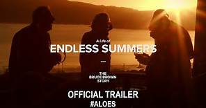 A Life of Endless Summers: The Bruce Brown Story (2020) | Official Trailer HD