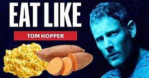 Everything Umbrella Academy's Tom Hopper Eats In A Day To Stay Ripped | Eat Like | Men's Health