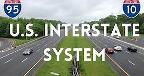 The U.S. INTERSTATE HIGHWAY SYSTEM Explained