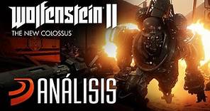 Análisis completo de Wolfenstein 2: The New Colossus