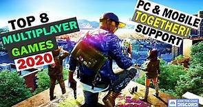 Top 8 Multiplayer Games For Both Pc and Mobile Can Play Together 2020 | top cross platform game 2020