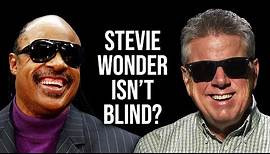 Stevie Wonder Isn't Blind? - Tommy Edison