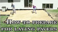 How to prepare for laying pavers